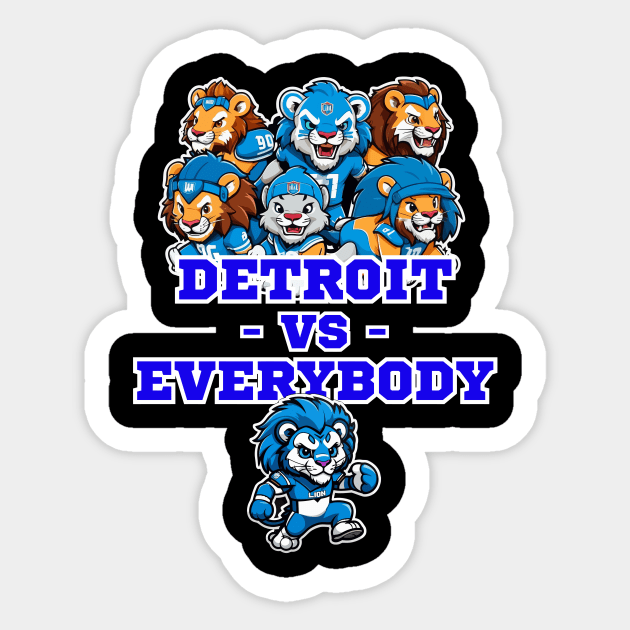 Detroit Vs Everybody Sticker by Charlie Dion